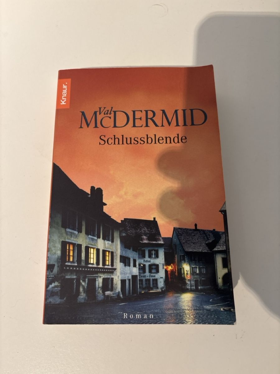 Bücher: Val McDermid - Schlussblende, gebraucht  – Gebraucht aus Adliswil von ninotschka7
