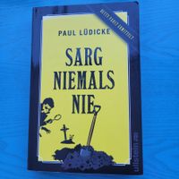 Paul Lüdicke- Sarg niemals nie / Krimi