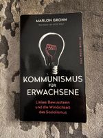 Marlon Grohn "Kommunismus für Erwachsene"
