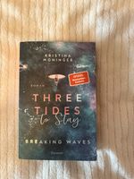 Kristina Moninger Three Tides to Stay, Roman, Top Zustand