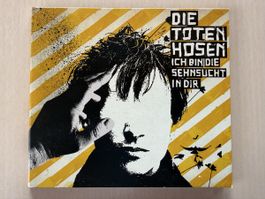 Die Toten Hosen - Ich bin die Sehnsucht in Dir - CD 2004