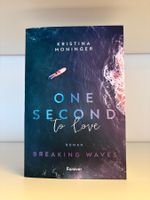 One Second To Love - Kiristina Moninger