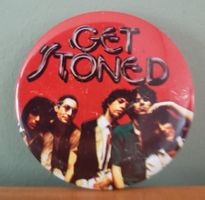 Ansteck- Button: Get Stoned, Rolling Stones