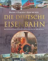 Die Deutsche Eisenbahn / Eisenbahn Buch  Daten Fakten