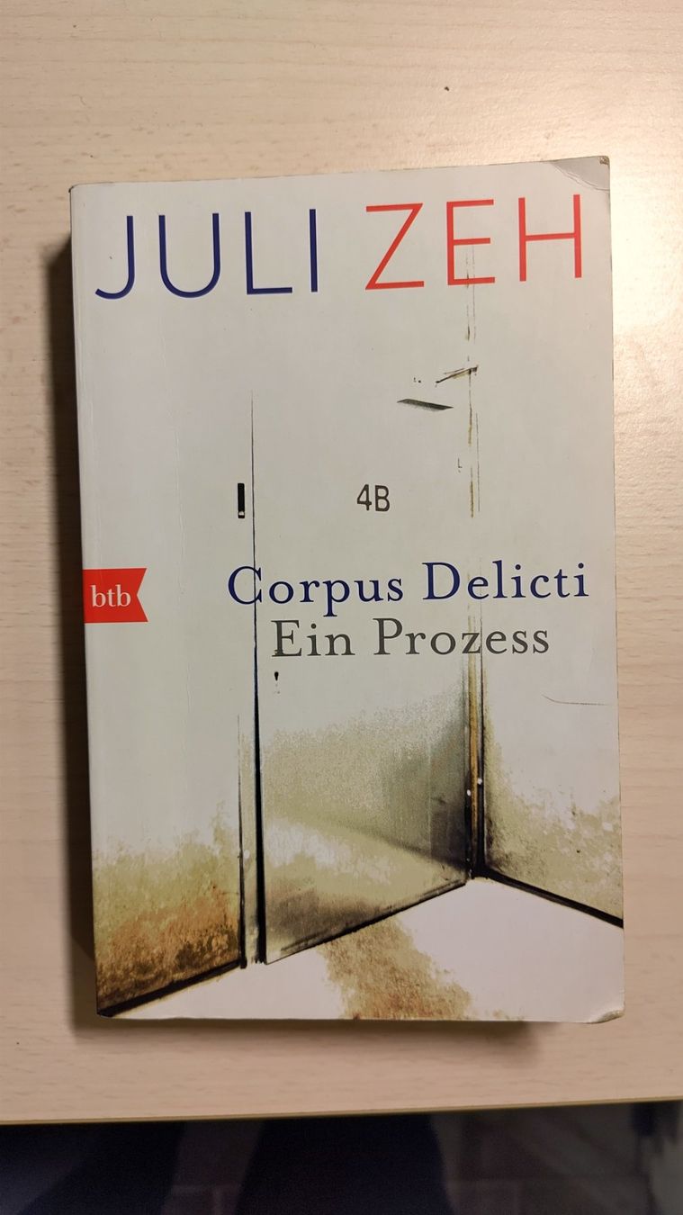 Bücher: Corpus Delicti - Juli Zeh – Gebraucht aus Zwingen von ale_ddq6