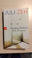 Corpus Delicti - Juli Zeh
