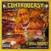 Skull Duggery - Controversy (2003)
