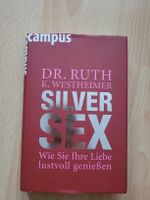 Dr. Ruth - Silver Sex - Campus - Liebe lustvoll geniessen
