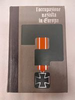 L'occupazione nazista in Russia e in Polonia 1972 VOL. 3
