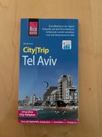Reiseführer Tel Aviv: CityTrip, mit Cityplan