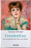 Freudenfrau – Susanna Schwager – Biographie – Gebunden – Top