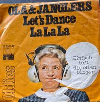 Vinyl Single Ola & Janglers - Let's Dance