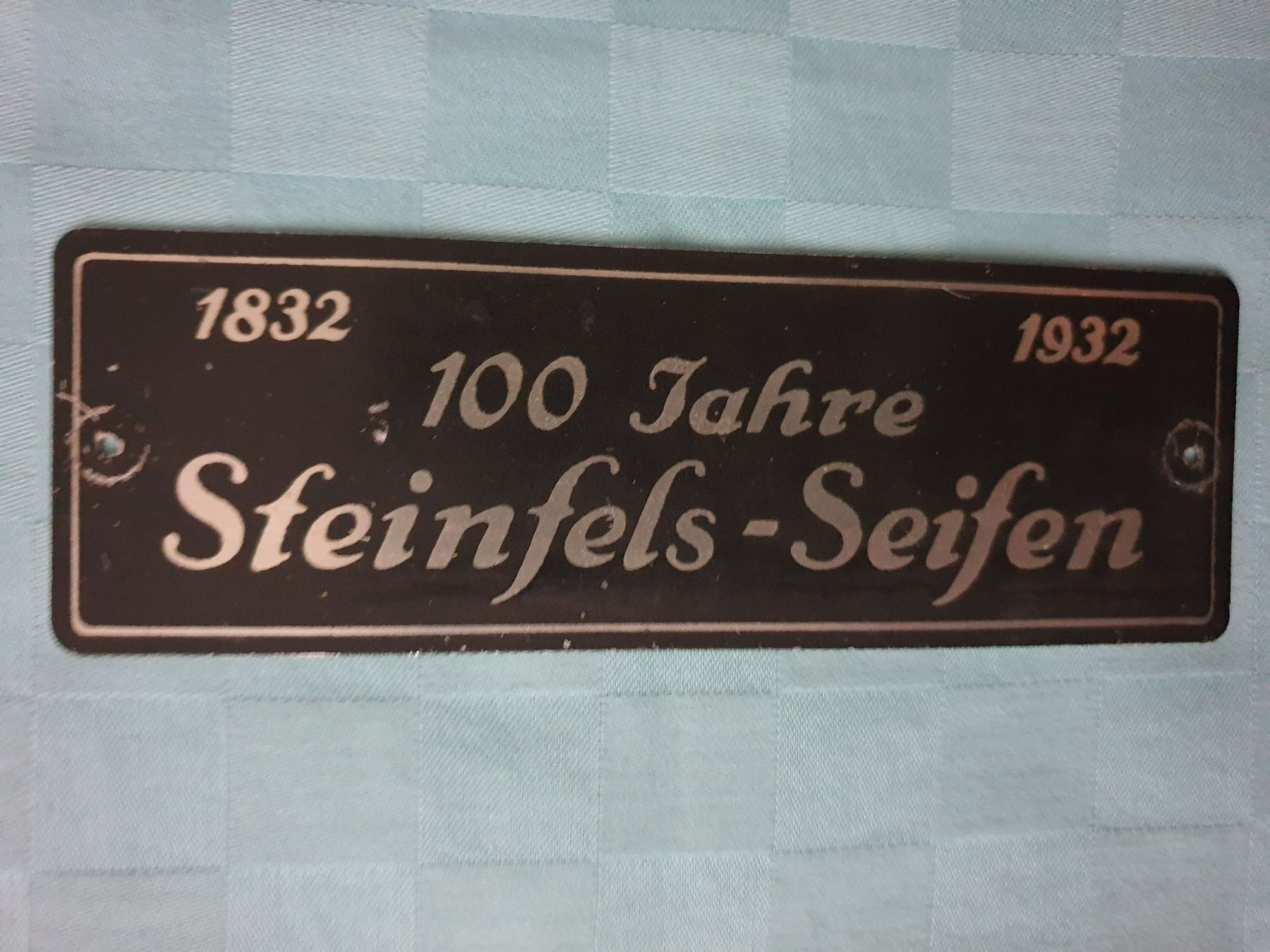 Schilder: Schild 100 Jahre Steinfels - Seifen – Gebraucht aus Mörschwil von spirspi