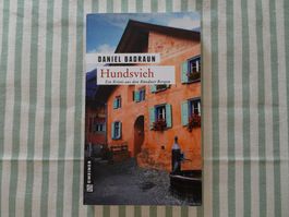 Daniel Badraun - Hundsvieh - Bündner Berg Krimi - B145