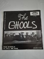 The GHOOLS - GHOOLS/IT WILL BE FINE - Single 7 , CH