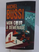 Michel Bussi - Mon cœur a déménagé