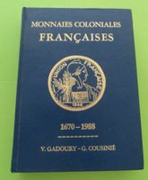 Monnaies coloniales françaises 1670 - 1988