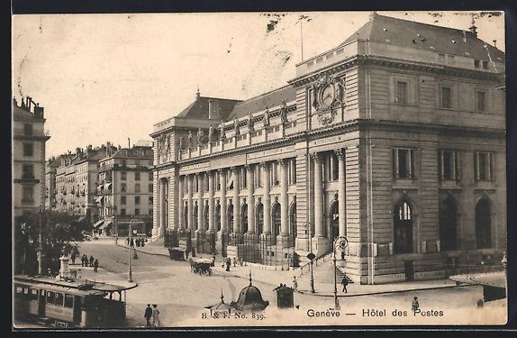 Ansichtskarten: Geneve, Hotel des Postes, Strassenbahn – Gebraucht aus Berlin von bartko-reher