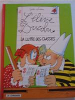 L' élève Ducobu " La lutte des classes "Le Lombard 2005