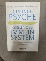 Psyche gesundes Immunsystem 