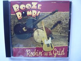 THE BOOZE BOMBS Rockin' Off The Grid