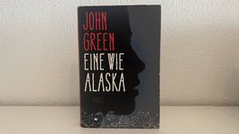 Eine wie Alaska von John Green