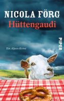 Förg Nicola - Hüttengaudi / Krimi
