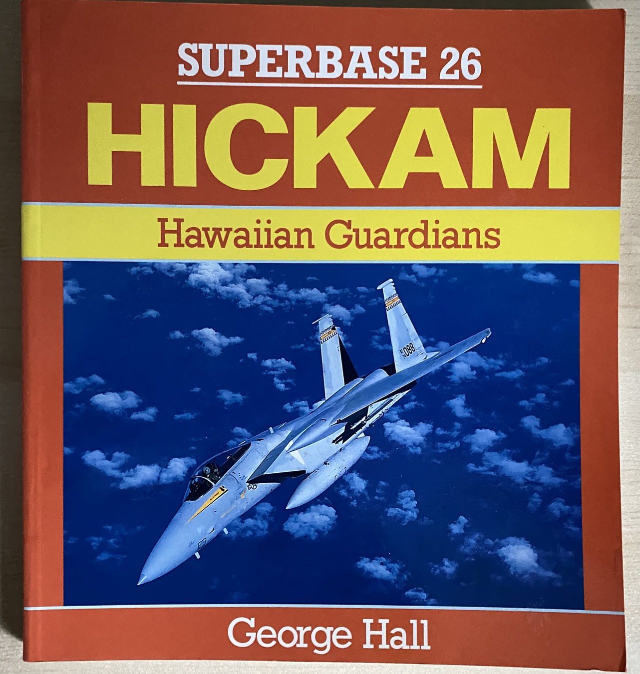 Modellbausätze & Standmodelle: Dokumentation Superbase 26 Hickam – Gebraucht aus Koppigen von F4Fan