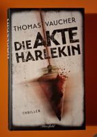 Thomas Vaucher Die Akte Harlekin Thriller Buch