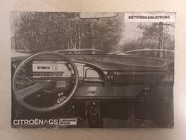 Oldtimer Bedienungsanleitung Betriebsanleitung Citroen GS