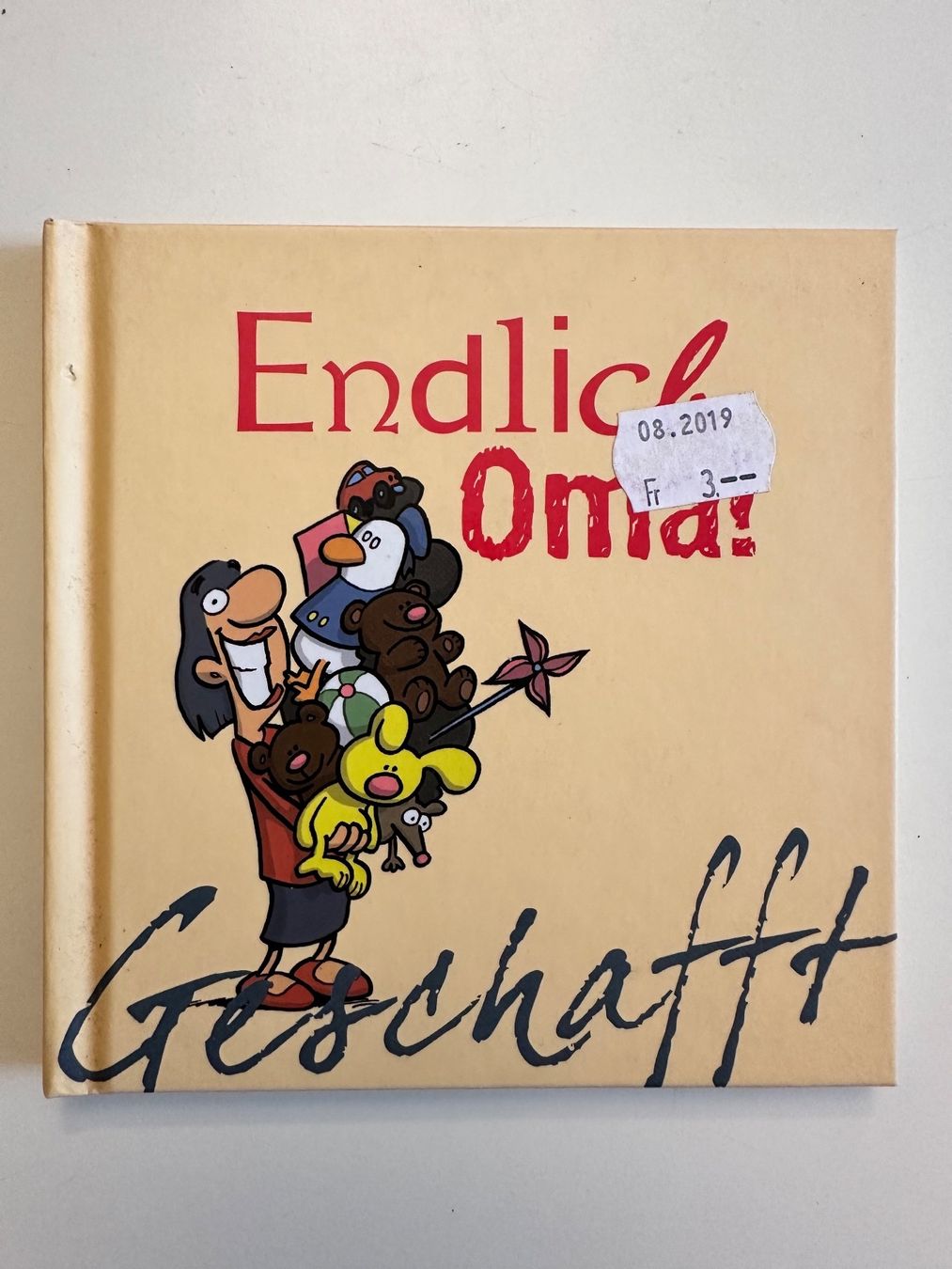 Comics: Endlich Oma! - Geschafft - Lappan – Gebraucht aus Münsingen von Ganjam