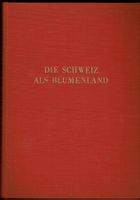 Die Schweiz als Blumenland Aloys Duperrex Avanti Buch 1961