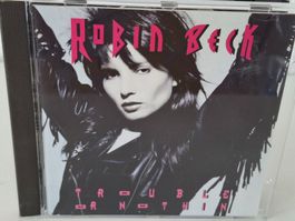 CD Robin Beck - Trouble Or Nothin