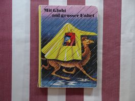 Mit Globi auf grosser Fahrt - 1. Auflage von 1979 - G1435