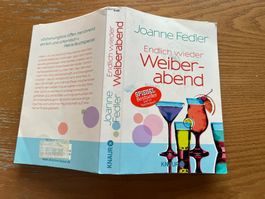 Joanne Fedler Endlich wieder Weiberabend Roman