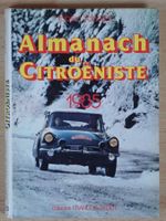 Citroen Almanach du Citroeniste 1985 - Fabien Sabates - F