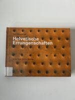 Buch Helvetische Errungenschaften von Paul Schneeberger g...