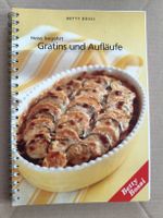 Betty Bossi: Gratins und Aufläufe - Kochbuch