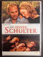 An deiner Schulter