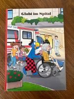 Globi im Spital Kinderbuch guter Zustand