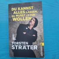 Du kannst Alles lassen,du musst es nur wollen - Sträter T.
