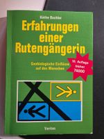 Erfahrung einer Rutengängerin - Käthe Bachler - 1986