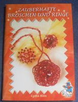 * Zauberhafte Broschen und Ringe / 2005 Bücherzauber - DIY