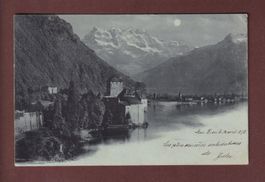 Château de CHILLON - Dents du Midi - Claire de lune - 1898