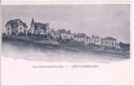 LA CHAUX - de - FONDS, les tourelles
