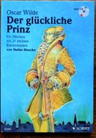 O. Wilde/St. Heucke DER GLÜCKLICHE PRINZ, Märchen +Noten