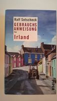 Ralf Sotscheck - Gebrauchsanweisung für Irland