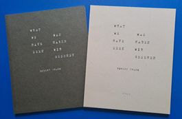 ROBERT FRANK: WHAT WE HAVE SEEN - WAS HABEN WIR GESEHEN EA