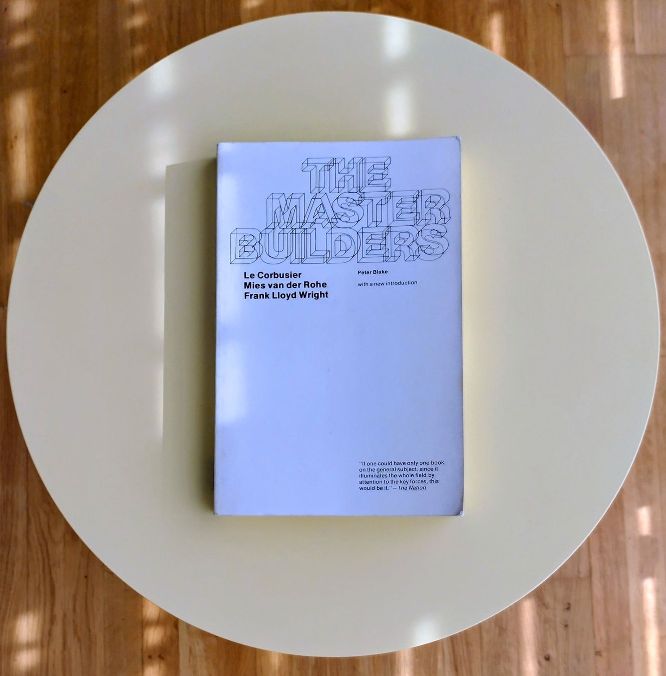 Bücher: The Master Builders (Le Corbusier, van der Rohe, Wright) – Gebraucht aus Zürich von atthesea