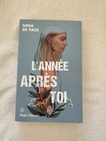 Livre L'ANNEE APRES TOI de Nina De Pass